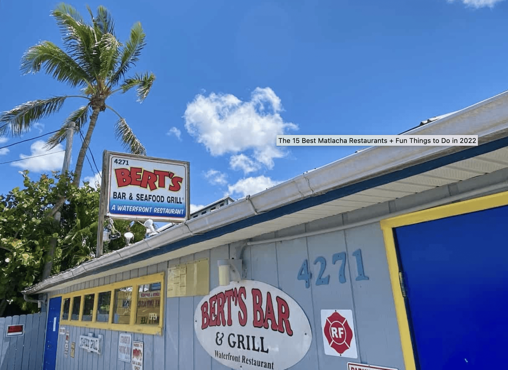 Bert's is considered one of the Best Restaurants in Matlacha FL